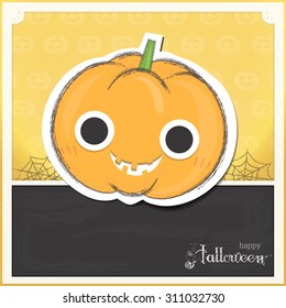 cute pumpkin and web on scary pumpkin background has frame of  blackboard with text happy halloween.
