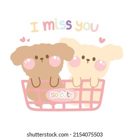 Cute puppies in pink basket cartoon on white background.Dog hand drawn.Animals character design.I miss you text.Pastel.Kawaii.Vector.Illustration.