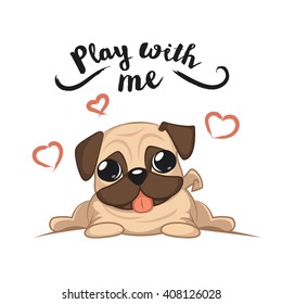 Cute puppy pug on a white background wants to play, vector card