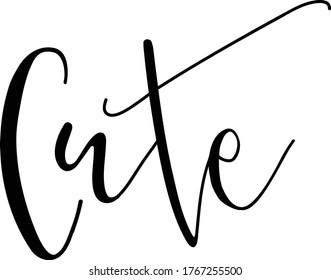 Cute quote. Modern calligraphy text. Vector hand-drawn illustration black and white