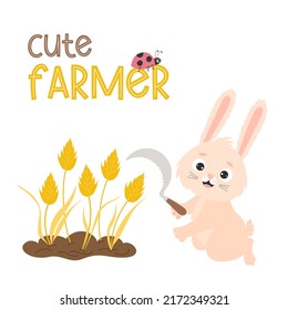 Cute rabbit farmer with sickle and reaps spikelets of wheat. Grain harvest. Vector illustration. For postcards, print, designs and decoration themes of agricultural and harvest