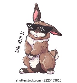 Cute rabbit with meme pixel glasses. Deal with it - lettering quote. Fluffy bunny for posters, postcards, t-shirt prints. Vector hand drawn style illustration.