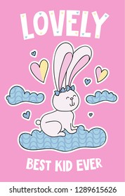 Cute rabbit on a cloud cartoon hand drawn vector illustration. Can be used for t-shirt print, kids wear fashion design, childrens pyjamas, baby shower, invitation card, poster. Best kid ever.