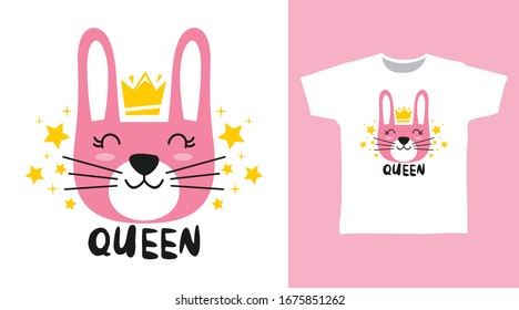 Cute rabbit queen design vector illustration ready for print on t-shirt, apparel, poster and other uses.