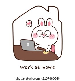 Cute Rabbit Stay At Home Preventing From Corona Virus Covid-19. Baby Bunny Work At Home. Using Computer On Desk. Cute Cartoon Character Design. Animal Doodle. Vector. Illustration.