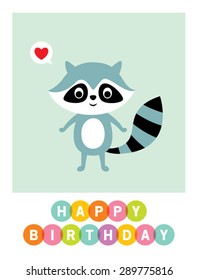cute raccoon happy birthday greeting card