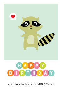cute raccoon happy birthday greeting card