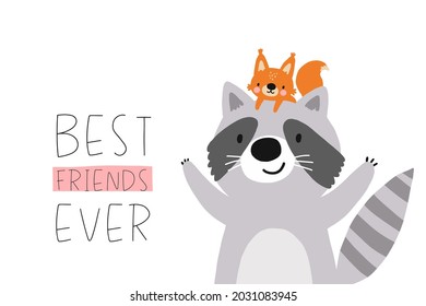 Cute raccoon and  squirrel - Best friends ever. Vector illustration cute animals friends characters
