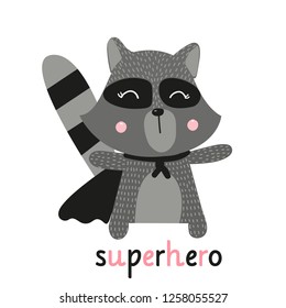 Cute raccoon. Superhero. Children's illustration for printing. Postcard, poster. Hand-drawn.