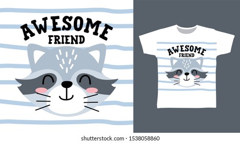 Cute Raccoon t-shirt and apparel trendy awesome design with stripe, good for T-shirt graphics, poster, print and other uses.