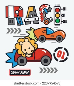 Cute racing cars typography t-shirt graphic with baby lion cartoon driving race car isolated on white background illustration,Vector print for children wear.