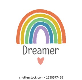 Cute Rainbow and Heart Vector with  Dreamer Slogan, Vector Design for Fashion and Poster Prints