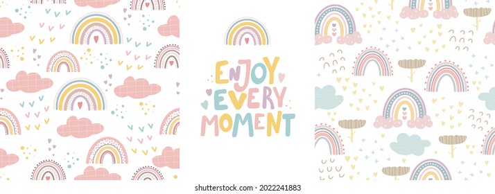 Cute rainbow patterns and lettering - enjoy every moment . Creative childish print for fabric, wrapping, textile, wallpaper, apparel.