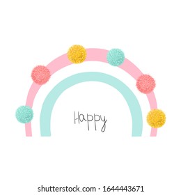 Cute rainbow with pompons. Kids trendy graphic. Vector hand drawn illustration.