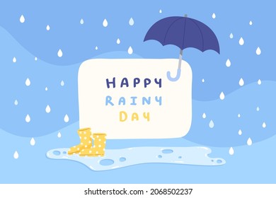 Cute rainy template with blue umbrella, yellow boots and "Happy Rainy Day" message. Concept of rainy season, wallpaper, background. Template for advertising, information. Flat vector illustration.