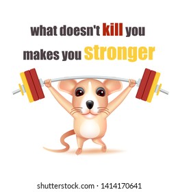 Cute rat exercing by lifting weights with encouraging messages on white background. Vector illustration.