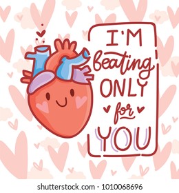 Cute personaje anatómico del Corazón en el amor, con ojos y texto escrito: El corazón late sólo por ti. Conjunto de ilustraciones vectoriales dibujadas a mano en estilo de caricatura sobre fondo romántico como tarjeta de saludo