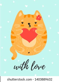 Cute red cat with heart in paws and text with love in soft pastel color. Cute design for greeting card, gift tag, postcard. Lovely, valentine day, birthday. Vector illustration