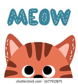 Cute red cat with lettering Meow, isolated on white background. Scandinavian cartoon animal in flat hand drawn style. Vector pet concept for children's books, print, poster, fabric, stickers.