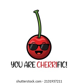 Cute red cherries with quote "Cherrific"