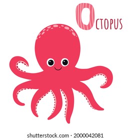 Cute red octopus with sign. O letter learning. Cartoon style. Vector isolated on white background.