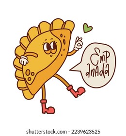 Cute retro cartoon empanada mascot character. Vintage Mascot with gloved hands and legs in boots. Contour vector illustration of food from Latin America.