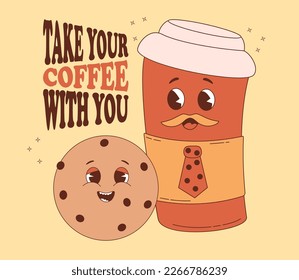 Cute retro characters Coffee in paper cup takeaway and chocolate chip cookies. Vector illustration. Funny mascot drink and food. Cool couple in nostalgic style Take your coffee with you