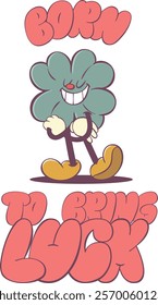 Cute Retro Clover Character with Positive Groovy Vibes Text - Funky 70s Inspired Art