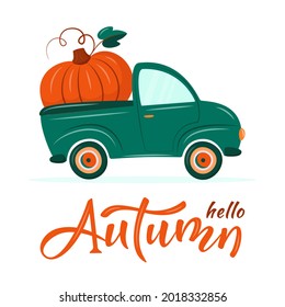 Cute retro waggon delivering huge pumpkin. Hello Autumn. Harvest or Thanksgiving concept. Fall vector illustration in flat cartoon style. For card, banner, invitation