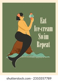 Cute retro-style mermaid eating an ice cream cone, enjoying summer dessert, and funny motto Eat ice cream, swim, repeat. Undersea inhabitant, mythic creature. Vector art print, poster, card design