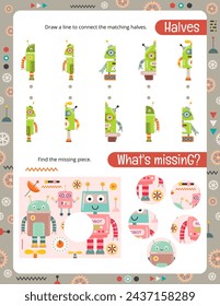 Cute Robot Activity Page for Kids. Printable Activity worksheet with Robots Activities – find missing piece, matching halves. Vector illustration.