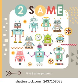 Cute Robots activities for kids. Find two same pictures. Logic games for kids. Vector illustration. Square Activity Book.