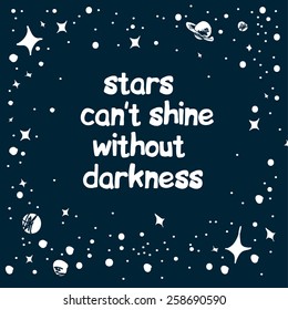 Cute romantic hand drawn poster with lettering and stars. Lovely card template. Good for print design, packaging, advertising.
