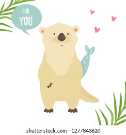 Cute romantic otter with a fish. Greeting card. For you with love