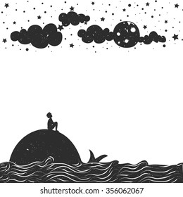 Cute romantic vector illustration with man silhouette sitting on a whale and looking at the Moon. Inspiration typography poster. Stars, sea and clouds.