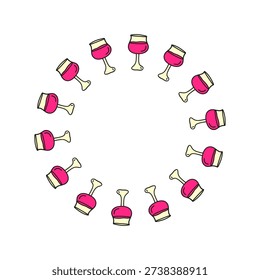 Cute round frame with doodle wine in glasses isolated on white background. Wreath with alcohol drinks.