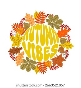 Lindo marco redondo hecho de hojas de otoño con una inscripción vintage. Una ilustración estacional de Vector. Una Plantilla para un póster, postal o volante.