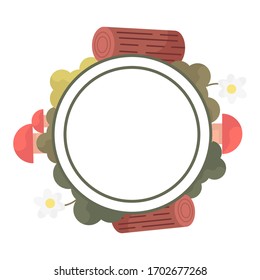 Cute round frame template with bushes, grass, mushrooms, chamomiles, logs and copy space. White background. Flat style illustration.