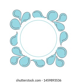 Cute round frame template with water drops, splashes and copy space. White background. Doodle style illustration. Vector.