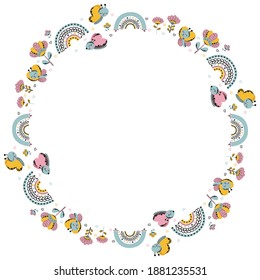 Cute round isolated frame of cartoon stylized funny butterflies, rainbows, flowers and hearts with empty space for text in girly naive Scandinavian style on white background. Vector.