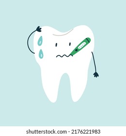 Cute sad character white tooth with a temperature thermometer and drops of sweat in blue isolated background. Vector flat medicine cartoon character for children design