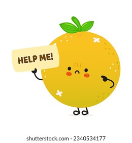 Cute sad Grapefruit asks for help character. Vector hand drawn cartoon kawaii character illustration icon. Isolated on white background. Suffering unhealthy Grapefruit character concept