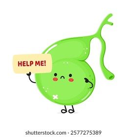 Cute sad sick Gallbladder asks for help character. Vector hand drawn cartoon kawaii character illustration icon. Isolated white background. Suffering unhealthy Gallbladder concept