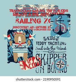 Cute sailor bear skipper kid yacht sailing team grunge cartoon vector print for baby children wear clothing t shirt