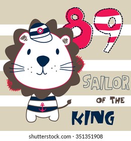 cute sailor lion, sailor of the king vector illustration