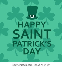 Cute Saint Patrick's Day banner. An illustration of a green hat and shamrock leaves. Celebrated annually on March 17