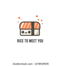 Cute salmon sushi. Rice to meet you. Funny pun. Japanese traditional meal. Cartoon kawaii manga style. Funny anime character with happy face. Trendy vector illustration. Greeting card