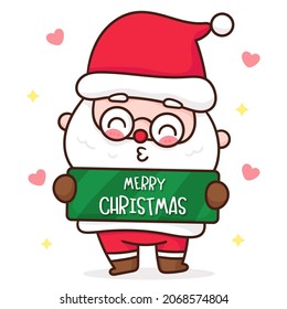 Cute Santa calus cartoon with Christmas label, X mas vector. Happy new year greeting card 2022. Kawaii character girly doodle. Illustration: Isolated on white background. Perfect make a wish.