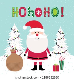 Cute Santa Claus with Christmas tree,ho ho ho lettering with red and green color, vector illustration