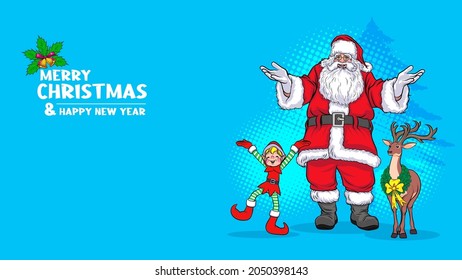 Cute Santa Claus with deer and elf merry christmas happy new year banner pop art comics style.